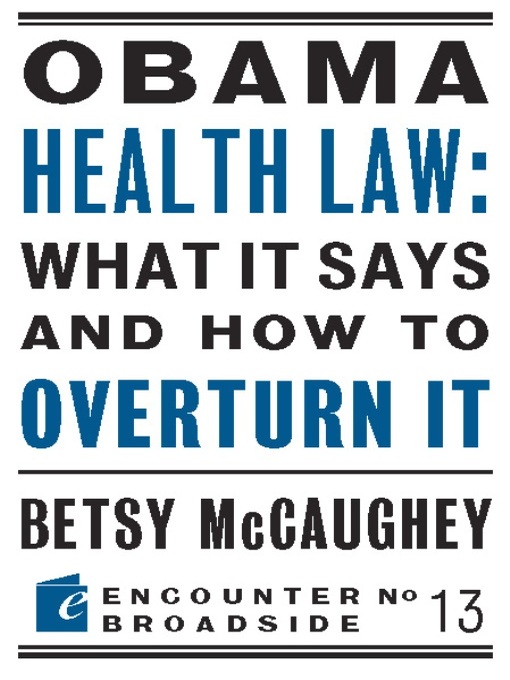 Title details for Obama Health Law by Betsy McCaughey - Available